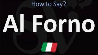 Download lagu How to Pronounce Al Forno (Italian Food) mp3