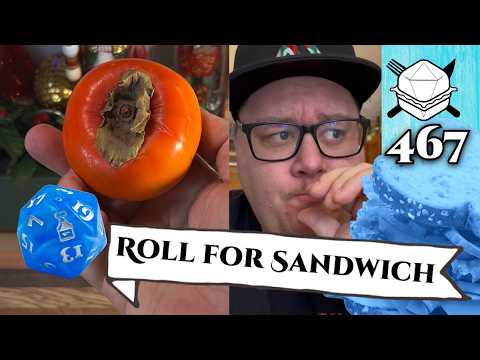 Season's Eatings!  - Roll For Sandwich 467 - 12/15/25