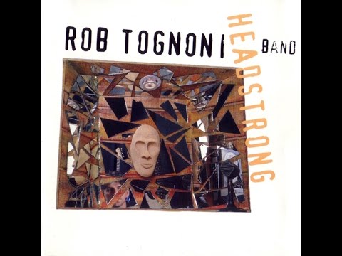 ROB TOGNONI BAND - Time Changes