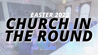 Church Tech Production Tour - Easter 2022