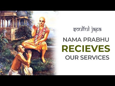 Nama Prabhu receives our services | Soulful Japa