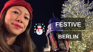 Festive Berlin & Christmas Markets - Living in Germany