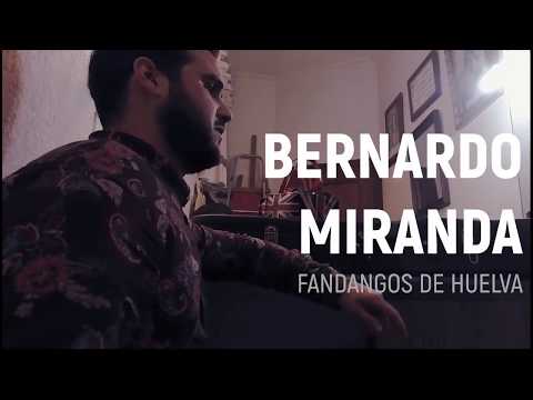 Bernardo Miranda | Fandangos de Huelva