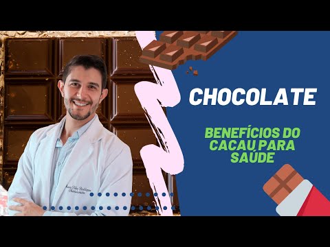 Chocolate faz bem? Conheça os benefícios do Cacau e saiba como escolher l Marco Túlio Nutricionista