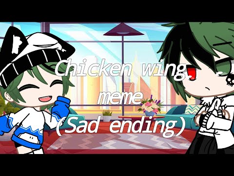 Chicken wing meme|Ft:Deku's AU|Sad ending|Gacah club