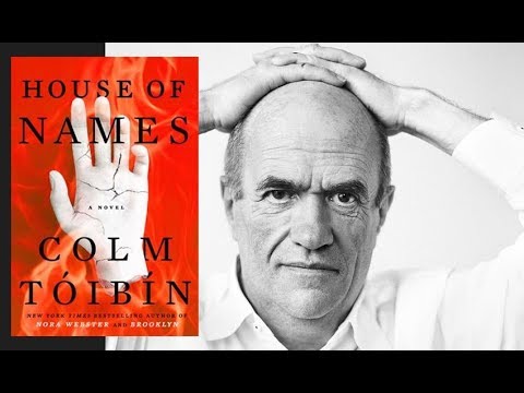 Parallel Stories Lecture: Colm Toibin and "House of Names" - May 2017