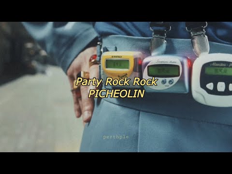picheolin - party rock rock english lyrics
