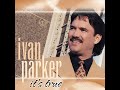 It's True - Ivan Parker (2002)