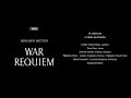 Benjamin Britten - War Requiem, Op.66 / Libera me: 6a. Libera me, Domine - Benjamin Britten Benjamin Britten - War Requiem, Op.66 / Libera me: 6a. Libera me, Domine