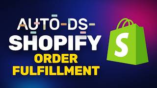 How to Fulfill Dropshipping Orders with AutoDS