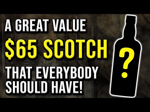 The $65 Scotch EVERYBODY Needs!
