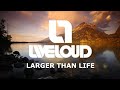 LARGER THAN LIFE - LIVELOUD (live_male version_key of G)