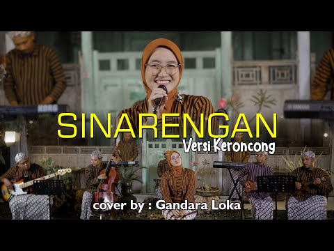 KERONCONG MODERN | SINARENGAN COVER KERONCONG GANDARA LOKA