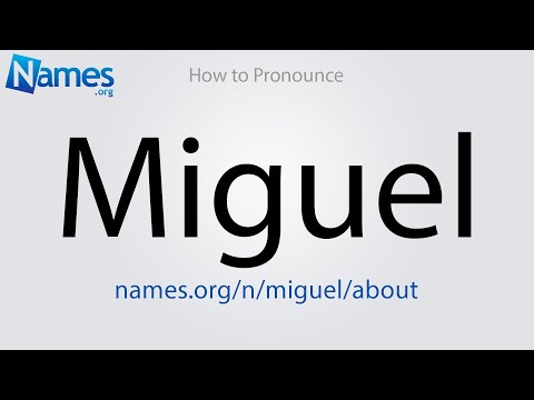 How to Pronounce Miguel
