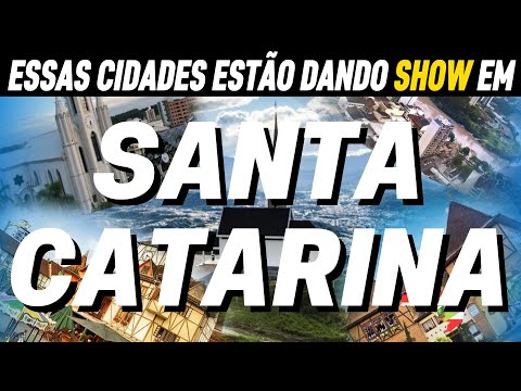 TOP 10 Cidades com Melhor Qualidade de Vida em Santa Catarina.