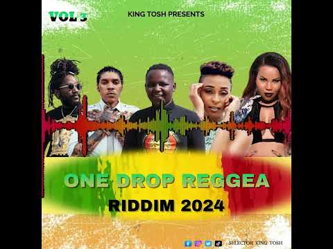 ONE DROP REGGAE RIDDIMS VIDEO MIX VOL 3 (Mad) - KING TOSH FT Kabaka, Alaine, vybz kartel Busy Signal