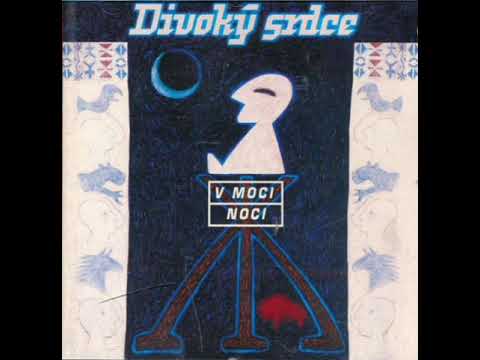 Divoký srdce - Skoro bez sebe