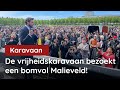 FVD op het Malieveld! De Vrijheidskaravaan trekt door!