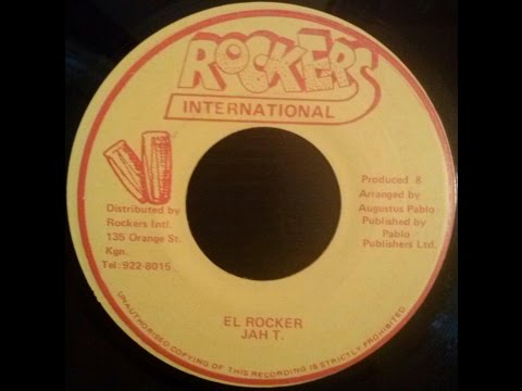 Jah T - El Rocker + Version