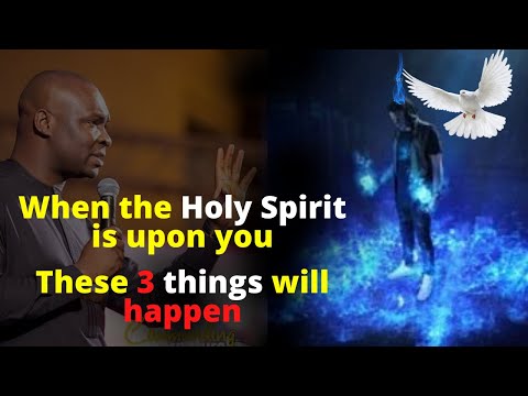 When the Holy Spirit is upon you These 3 things will happen | APOSTLE JOSHUA SELMAN