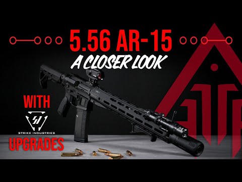 Breakdown of 5.56 AR-15 w/ Strike Industries upgrades - June Giveaway