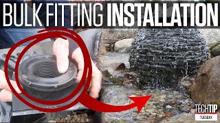 How to Create a Seamless Waterfall with Bulk Fitting!