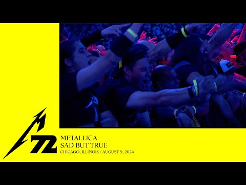 Metallica: Sad But True (Chicago, IL - August 9, 2024)