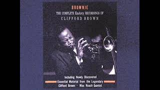 Clifford Brown - You Go To My Head