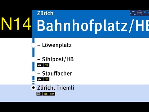 VBZ Ansagen » N14 Zürich, Bahnhofplatz/HB — Zürich, Triemli | 2025 | SLBahnen