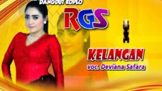 Download lagu Kelangan - Dangdut Koplo - RGS - Deviana Safara mp3