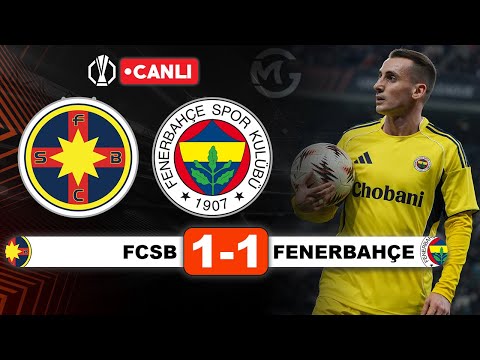 FENERBAHÇE FCSB Canlı / Uefa Avrupa Ligi