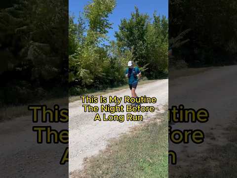 My Routine The Night Before A Long Run