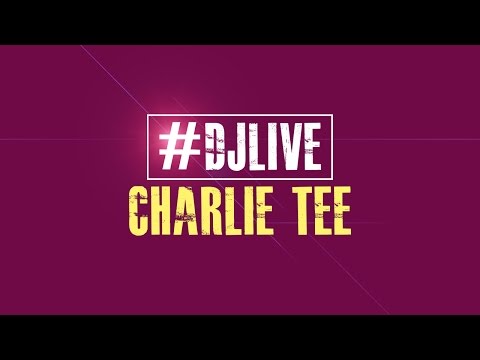 DJLIVE S01E09 - Charlie Tee 60 minute Live set | #djlive