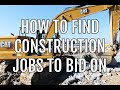 How to Find Construction Jobs to Bid On