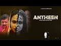 Antheen Movie Trailer Dr A L Swati Ruby Love Sajjan Shreya Sejal Shiva Music Hamar Jharkhand