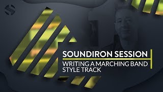 Video thumbnail for Writing A Marching Band Style Track (Soundiron Session) by Soundiron