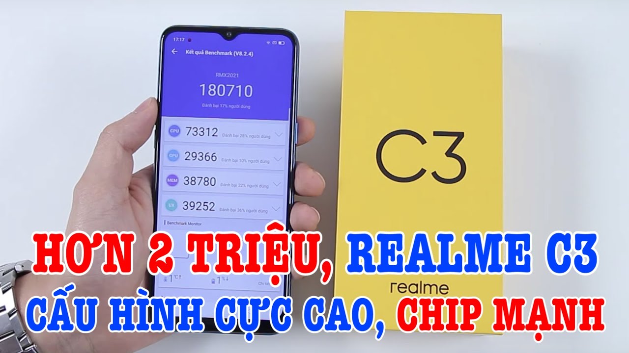 Mở hộp Realme C3 hơn 2 TRIỆU mà Gần 200k Antutu, chip mạnh nhất tầm giá