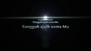 Download lagu Sungguh Indah Nama-Mu (What A Beautiful Name) - Lyric Video | Hillsong Dalam Bahasa Indonesia mp3