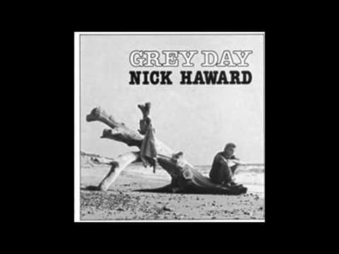 Nick Haward - Grey Day