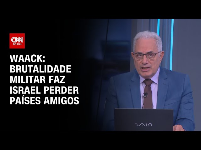 Waack: Brutalidade militar faz Israel perder países amigos | WW