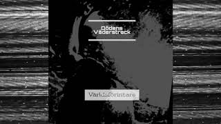 Video NOISEUP LABEL PRESENTS: Dödens Väderstreck "Världsförintare (EP)