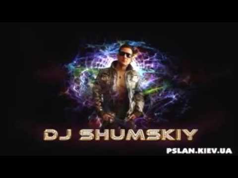 DJ shumskiy sexy