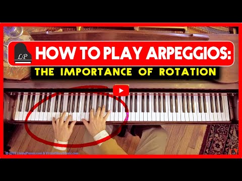 How to Play Arpeggios: The Power of Rotation