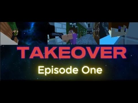 TAKEOVER Episode 1 | A Bloxd.io TV Series