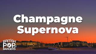 Download lagu Oasis - Champagne Supernova (Lyrics) mp3 Download lagu Oasis - Champagne Supernova (Lyrics) mp3