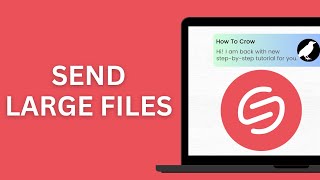 How To Use Smash File Transfer To Send Large Files