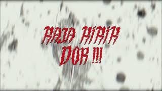 Raja Kirik – “Dor”