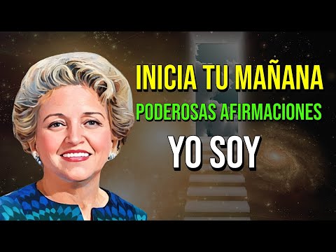 🌞 Inicia tu Mañana con Estas Poderosas Afirmaciones YO SOY – Conny Méndez