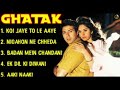 Ghatak Movie All Songs Sunny Deol Meenakshi Seshadri Musical Club