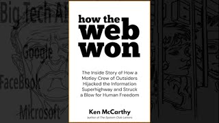 How the Web Won - The Movie
